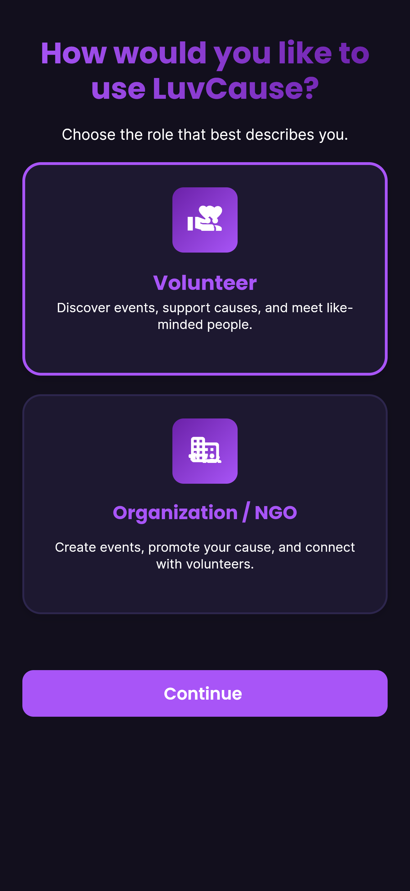 LuvCause role selection screen — choose volunteer or organization